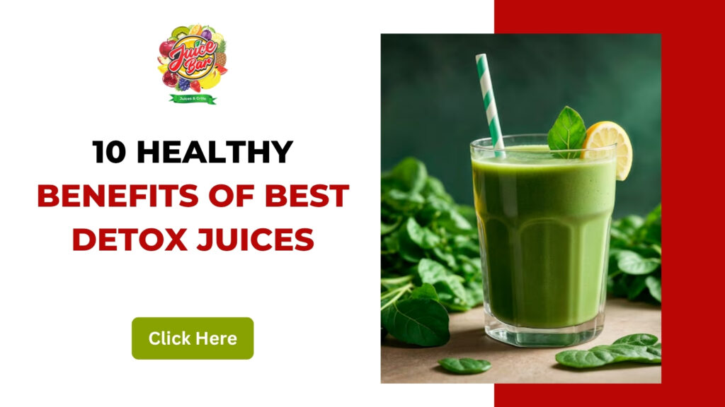 10 Healthy Benefits of Best Detox Juices